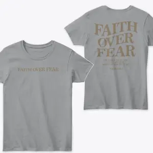 The "Faith Over Fear Christian T-shirt" is a great choice for those who want to express their faith and optimism in life