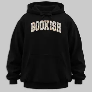 Bookish Hoodie, Flower Reading Hoodie, Book Hoodie, Gift for Book Lover, Book Lover Shirt, Book Club Gift, Teacher Shirt