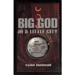 USED-Big God in a Little City by Todd Hudnall (Paperback)