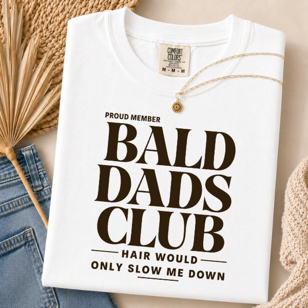 Proud Member Bald Dads Club Comfort Colors Shirt, Funny Bald Dad Graphic Tee, Father’s Day Humor T-Shirt, Vintage Dad Joke Gift for Men, Unisex Cotton Tee