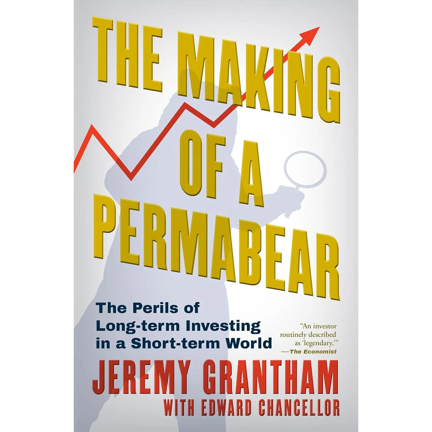 The Making of a Permabear English Hard Cover Book - Atlantic Monthly Press, 2026 Edition, Jeremy Grantham, Unabridged, 400 Pages, 6x2x9 Inches, Finance Investment Insights on Short-Term World Long-Term Investing Perils & 50-Year Booms-Busts