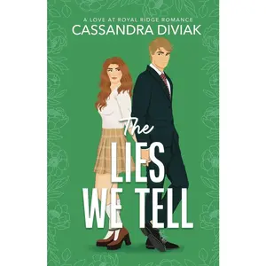 USED-The Lies We Tell: Love at Royal Ridge Book 1 by Diviak, Cassandra (Paperback)