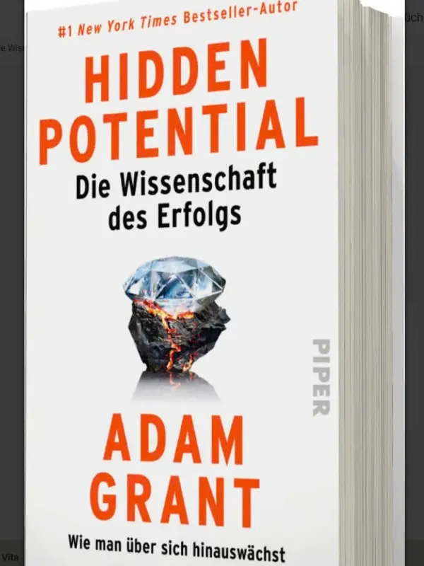 Hidden Potential: The Science of Achieving Greater Things (Hardcover)