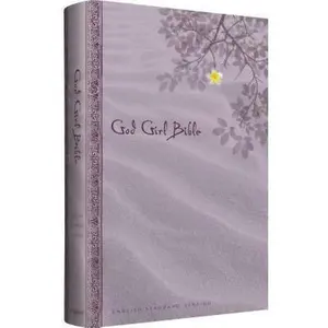 USED-God Girl Bible by ESV Bibles by Crossway (Hardcover)