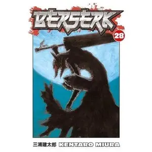 Berserk Volume 28 -- Kentaro Miura - Paperback
