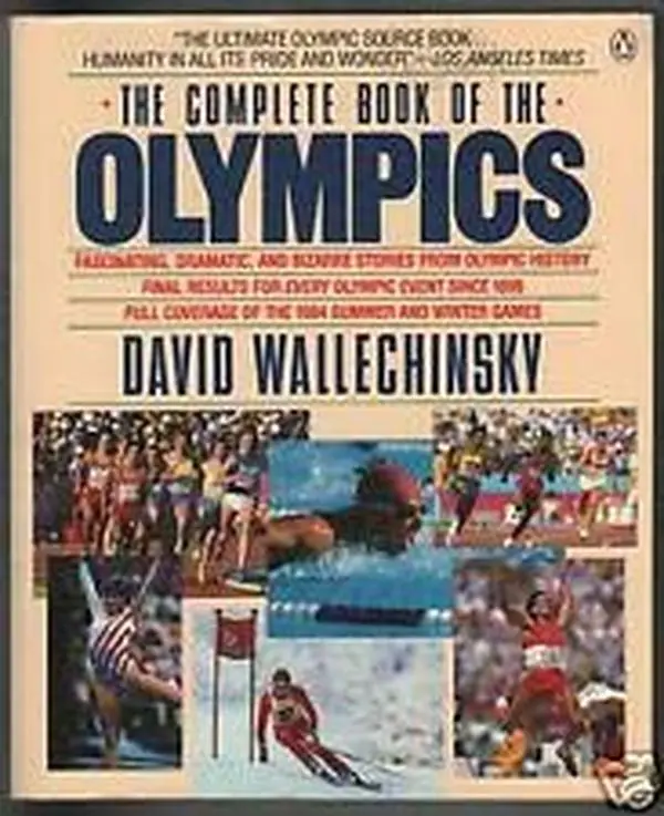 USED-The Complete Book of the Olympics: Revised Edition by David Wallechinsky (Paperback)