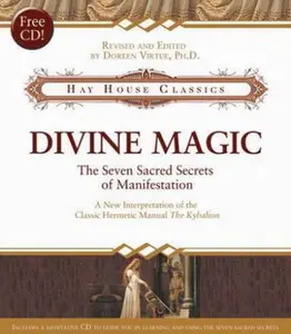 USED-Divine Magic: The Seven Sacred Secrets of Manifestation by Doreen Virtue (Hardcover)