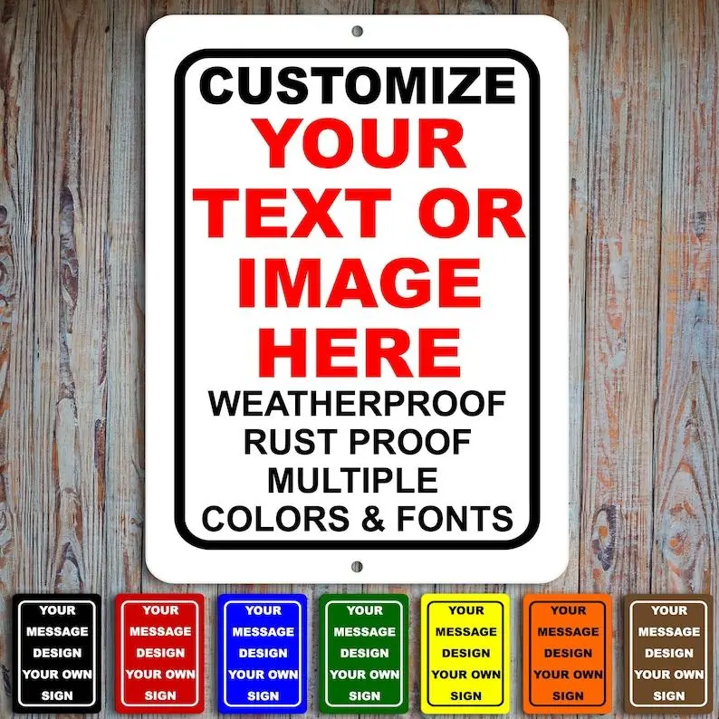 Custom Aluminum Sign – Personalized Text or Image, Weatherproof, Durable for Business, Property, Parking