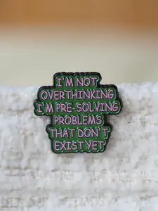 Trendy Text Badge with Humorous Quote, Stress Relief Accessory, Perfect Gift for Friends, Fashionable Pin for Backpacks, Jeans, Scarves, Hats
