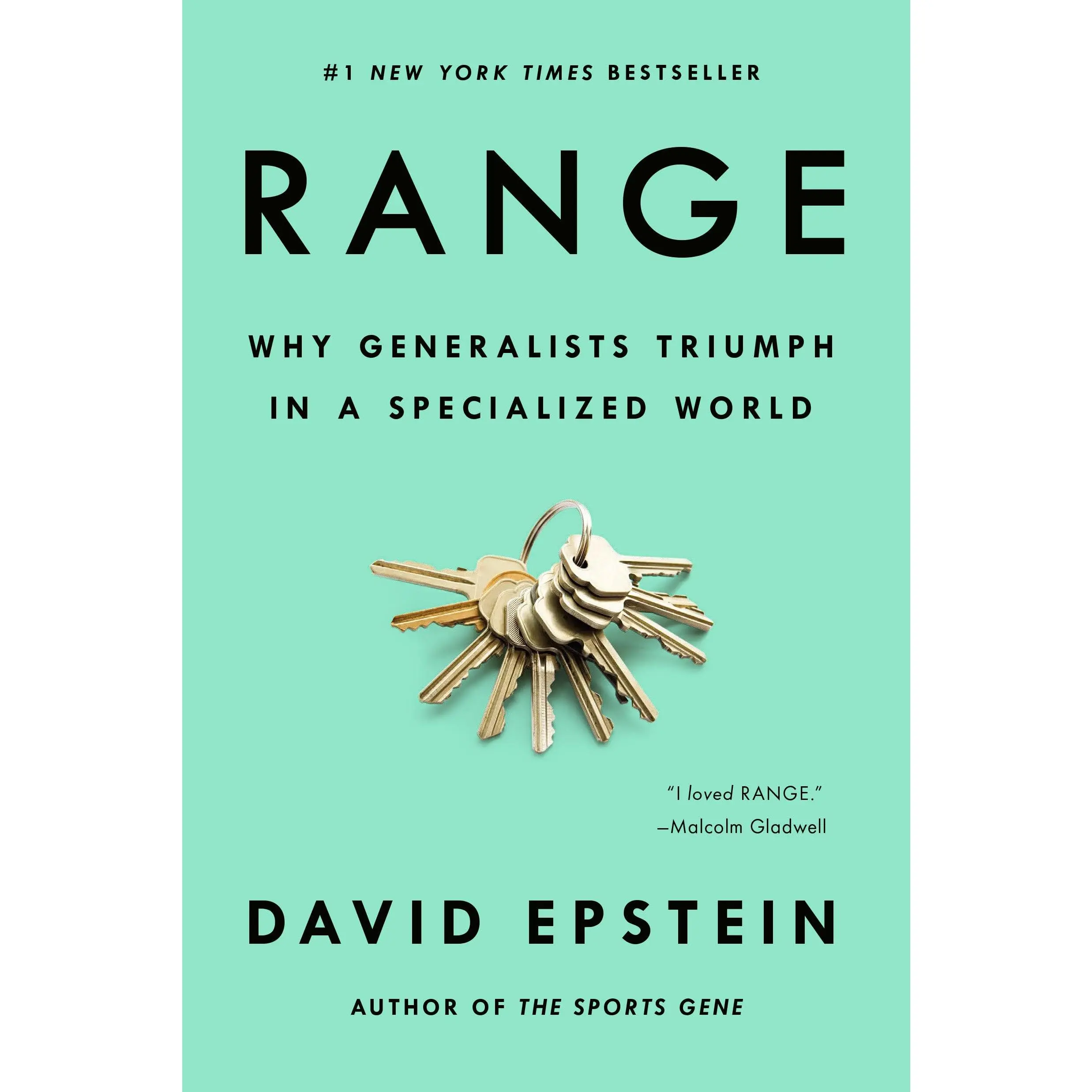 Range: Why Generalists Triumph in a Specialized World -- David Epstein - Paperback