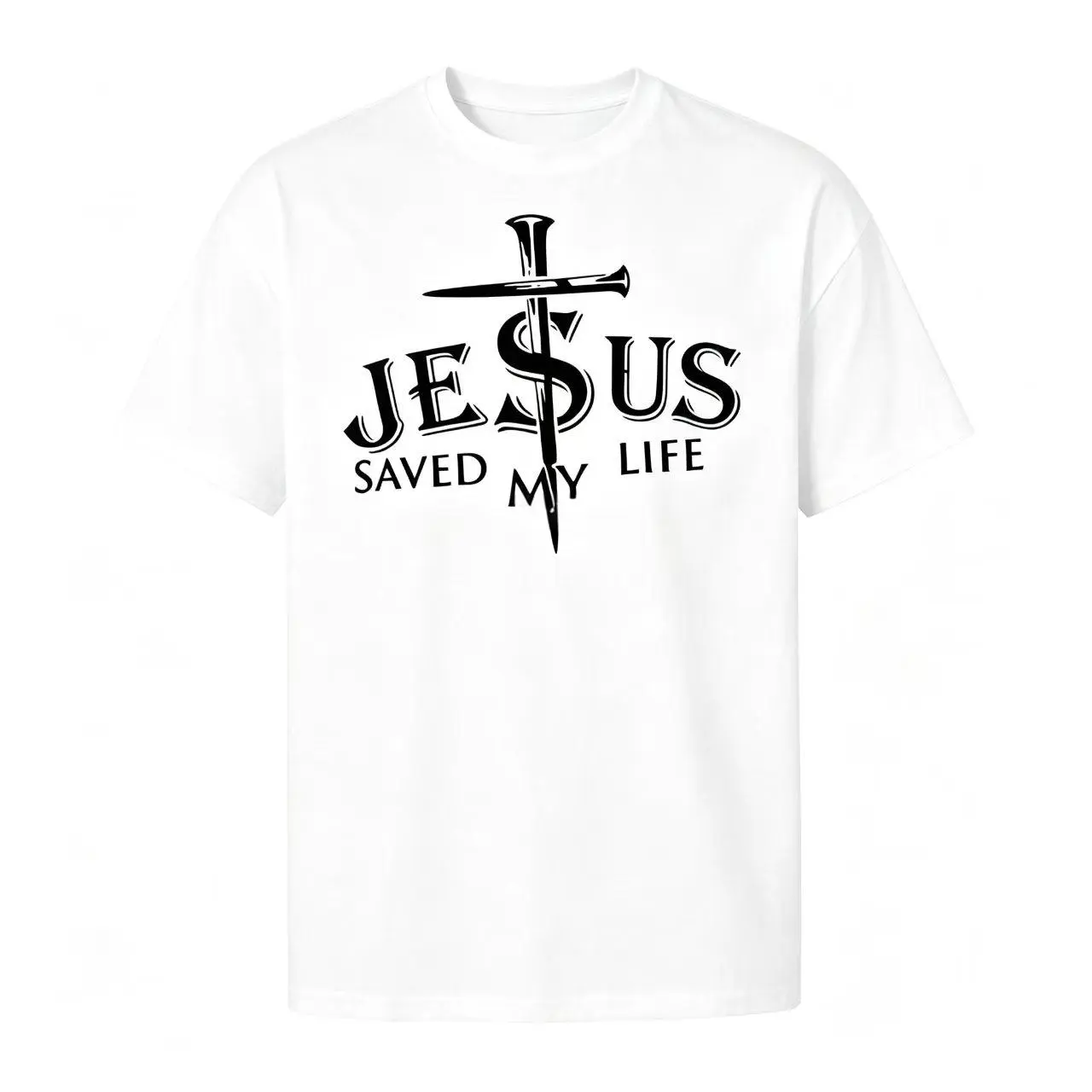 Je$us Saved My Life Nail Cross Christian Faith Statement Graphic T-Shirt (No Box Included)