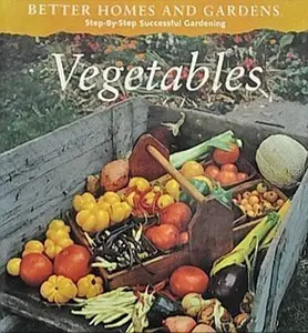 USED-Better Homes and Gardens Step-By-Step Successful Gardening: Vegetables by Rita Buchanan (Hardcover)