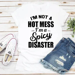 I’m Not A Hot Mess Youth Top - White Crewneck T-Shirt with Black Text - Summer Comfort Casual Fitted Shortsleeve Womenswear Tshirt Streetwear