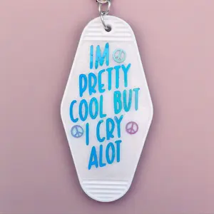 I'm Pretty Cool But I Cry A Lot Glitter Resin Motel Keychain With Holographic Vinyl Lettering Unique Design Sparkle Style