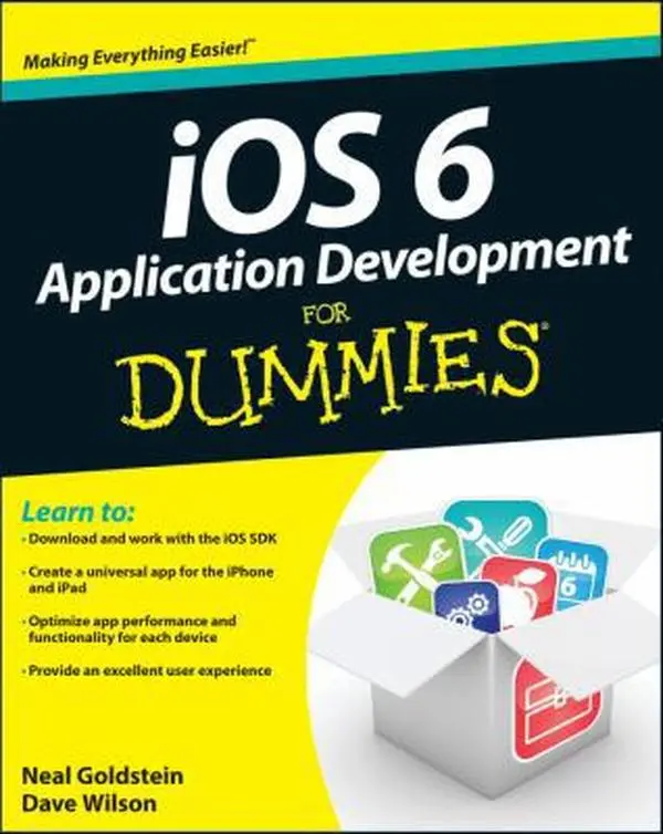 Used Book - iOS 6 Application Development For Dummies by Neal Goldstein (Paperback, English) - Good for iPhone, iPad Users to Create a Universal App, Dave Wilson