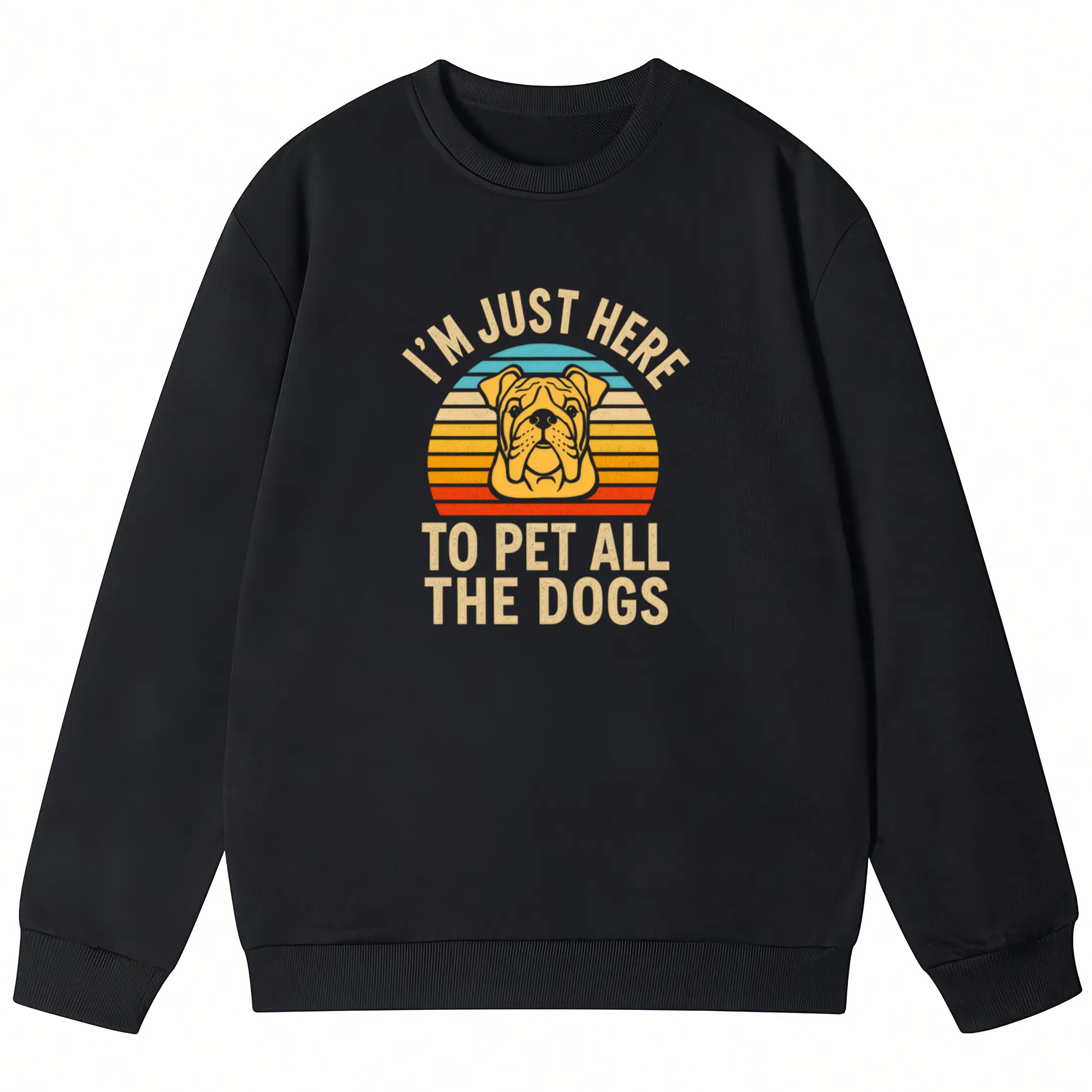 Vintage English Bulldog Long Sleeve Sweatshirt – Casual Dog Lover's Gift with Humorous "I'm Just Here to Pet All the Dogs" Graphic, Machine Washable and Comfortable Fabrics Hoodie
