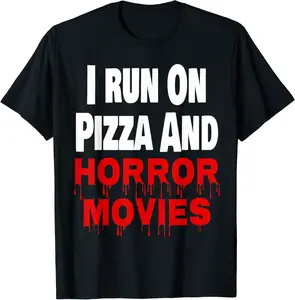 I Run On Pizza And Horror Movies Funny Halloween Sayings T-Shirt - Lyasiamcmi Shop 87B09BLCBZQK