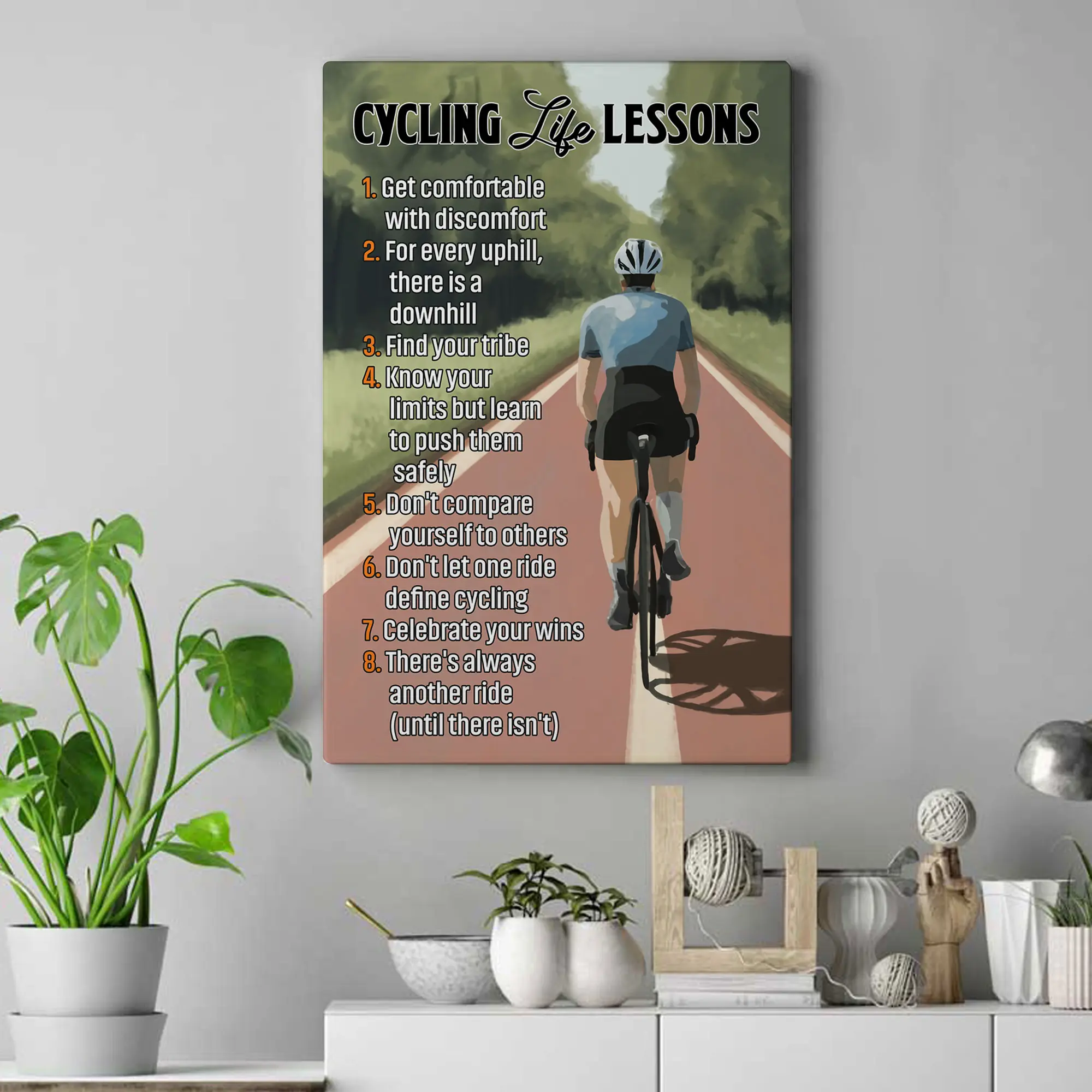 Cycling Life Lessons Poster Cycling Poster Art Wall Decor Cyclist Cycling Gift