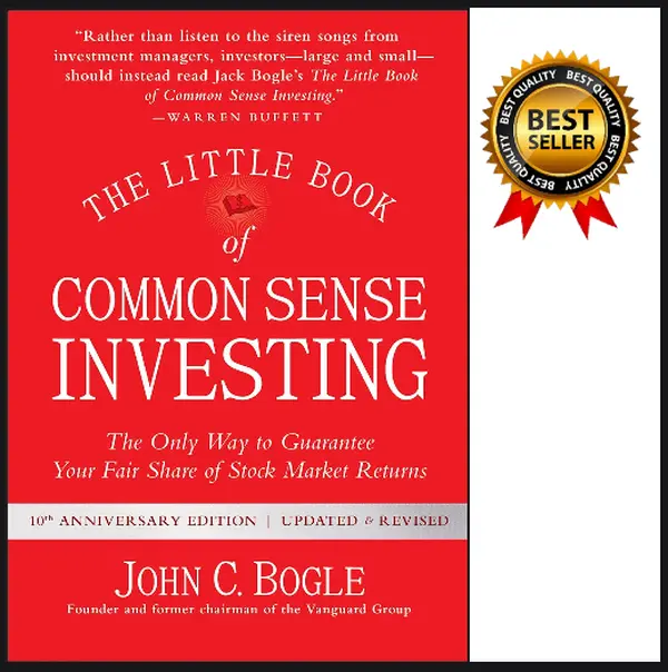 The Little Book of Common Sense Investing: The Only Way to Guarantee Your Fair Share of Stock Market Returns (Little Books, Big Profits) Hardcover