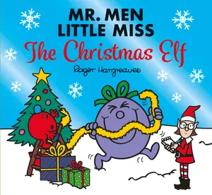 USED-Mr. Men Little Miss The Christmas Elf (Mr. Men and Little Miss Celebrations) by Adam Hargreaves (Paperback)
