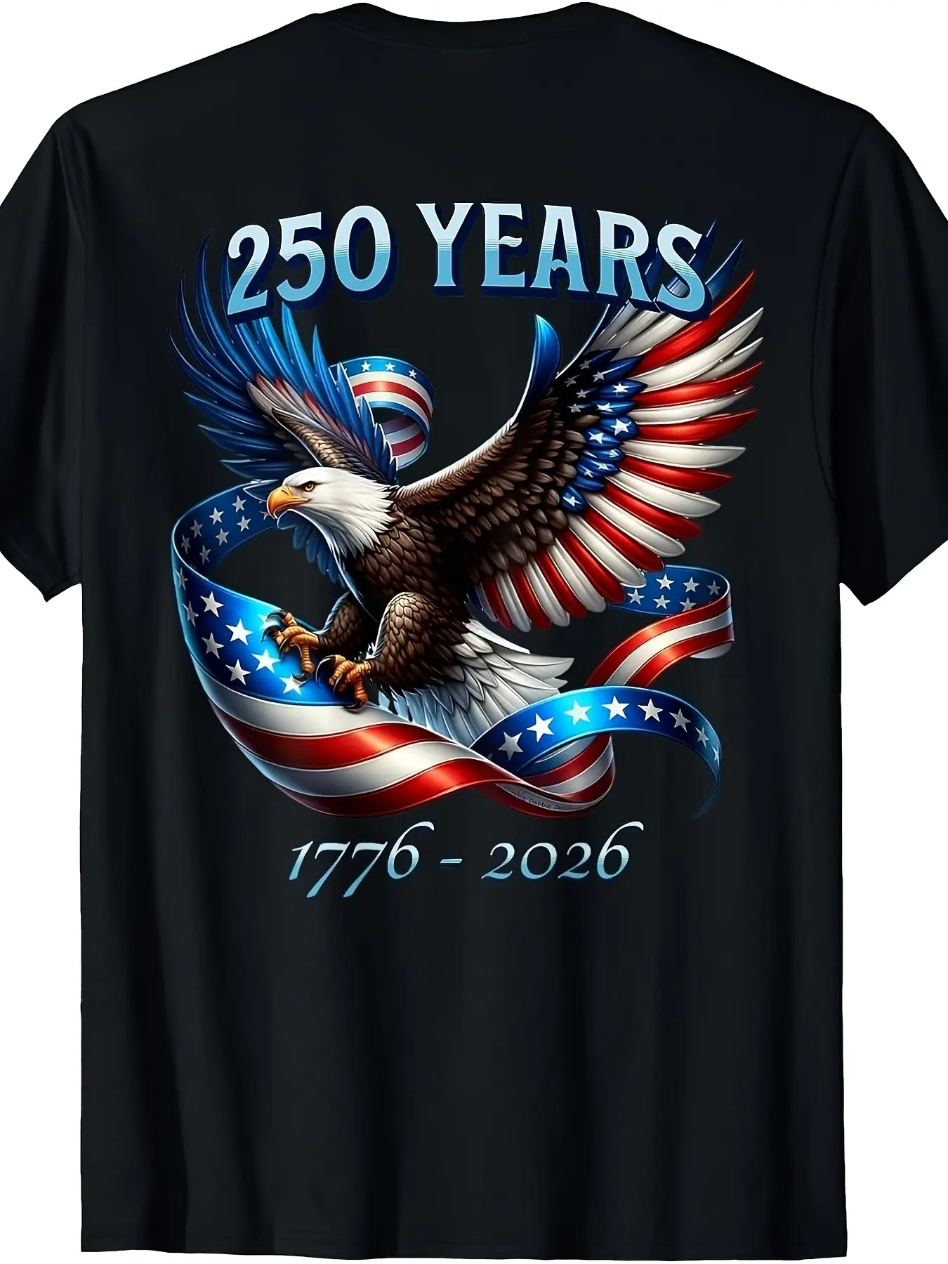 Plus Size,250th Anniversary1776-2026 Patriotic Eagle and National Flag T-shirt Casual Round Neck, Short Sleeves, Patterned,Slightly Stretchy Fabric, Very Suitable for Adult Men, Available in Large Sizes,