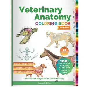 Veterinary Anatomy Coloring Book: Animal Anatomy and Veterinary Physiology Coloring Book Vet Tech Paperback
