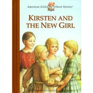 USED-Kirsten and the New Girl (American Girl Collection) by Janet Beeler Shaw (Hardcover)