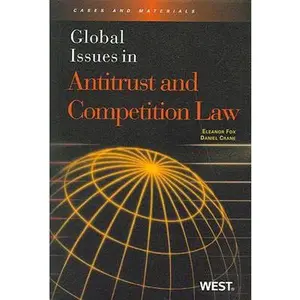 USED-Global Issues in Antitrust and Competition Law by Eleanor Fox (Paperback)