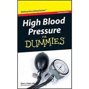 USED-High Blood Pressure For Dummies, 2010 Pocket Edition, 2e by Alan L. Rubin (Paperback)