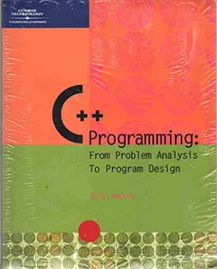USED-C++ Programming: From Problem Analysis to Program Design by D. S. Malik (Paperback)