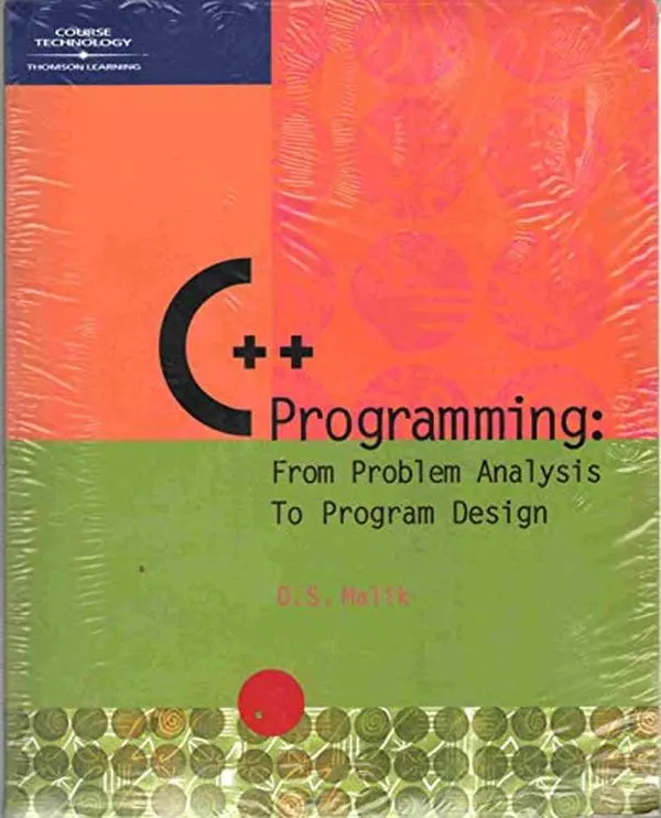 USED-C++ Programming: From Problem Analysis to Program Design by D. S. Malik (Paperback)