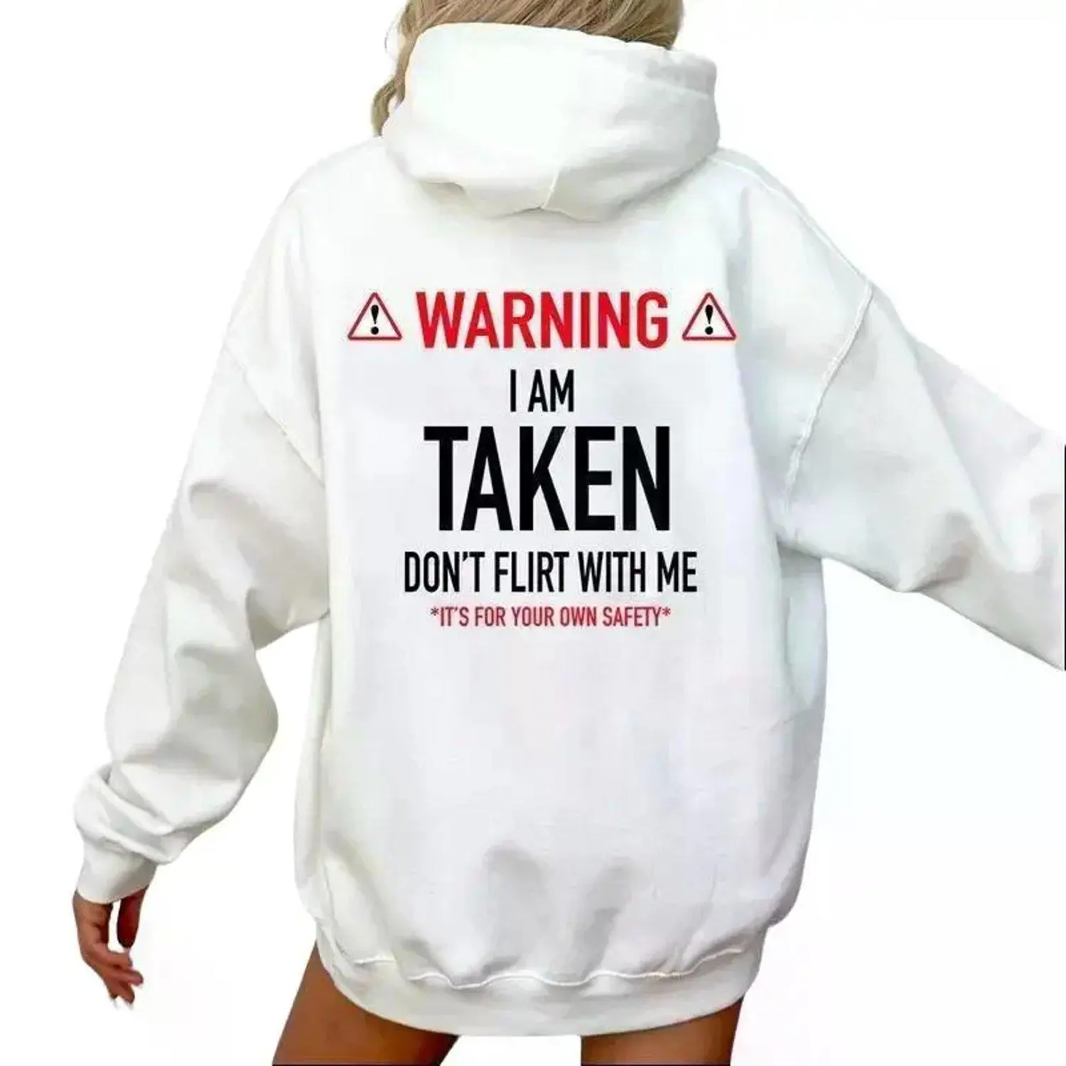Funny Gift "I'm Taken Don't Flirt With Me" Hoodie Sweatshirt Classic Casual Pullover Comfortable Stylish Apparel for Men and Women