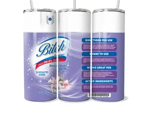 Bitch Be Gone Aerosol Stainless Steel Tumblers