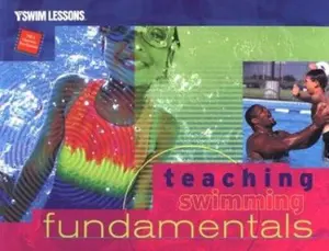 USED-Teaching Swimming Fundamentals (Ymca Swim Lessons) by Ymca of the USA (Paperback)