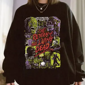 The Return Off The Living D 80s Horror Graphic Tee Retro Movie Shirt Hoodie Sweatshirt