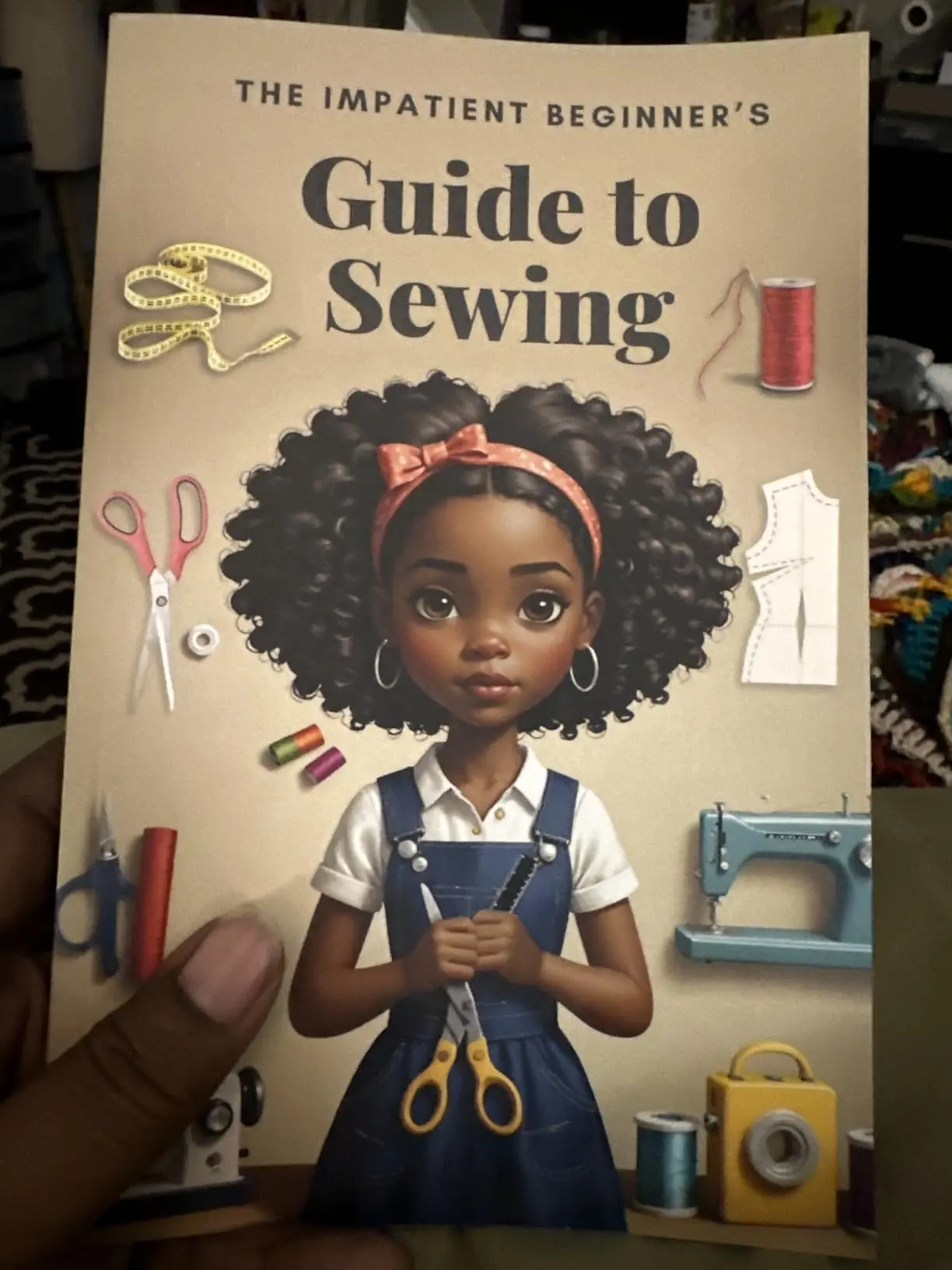 The Impatient Beginner's Guide to Sewing