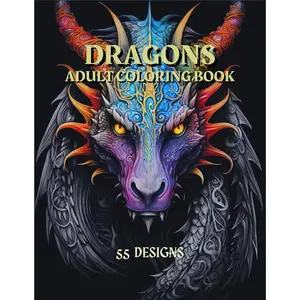 Dragons - Adult Coloring Book: Stress relief coloring book for adults, teens and kids for relaxation and anxiety relief | Calm down with this spectacular easy adult Fantasy Dragon coloring book