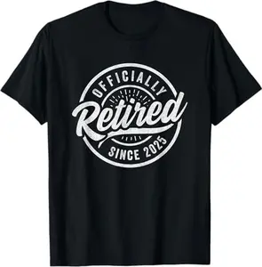 Retired 2025 Shirt, Retired Not My Problem Anywore T-Shirt, Teacher Retirement Shirt, Retirement Gift For Man T-Shirt, Father's Day T-Shirt Graphic tees