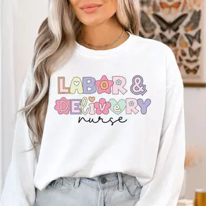 Labor And Delivery Nurse Sweatshirt, LD Nurse Sweatshirt, L and D Nurse, Mother Baby Nurse Shirt, Gift for Nurse Appreciation