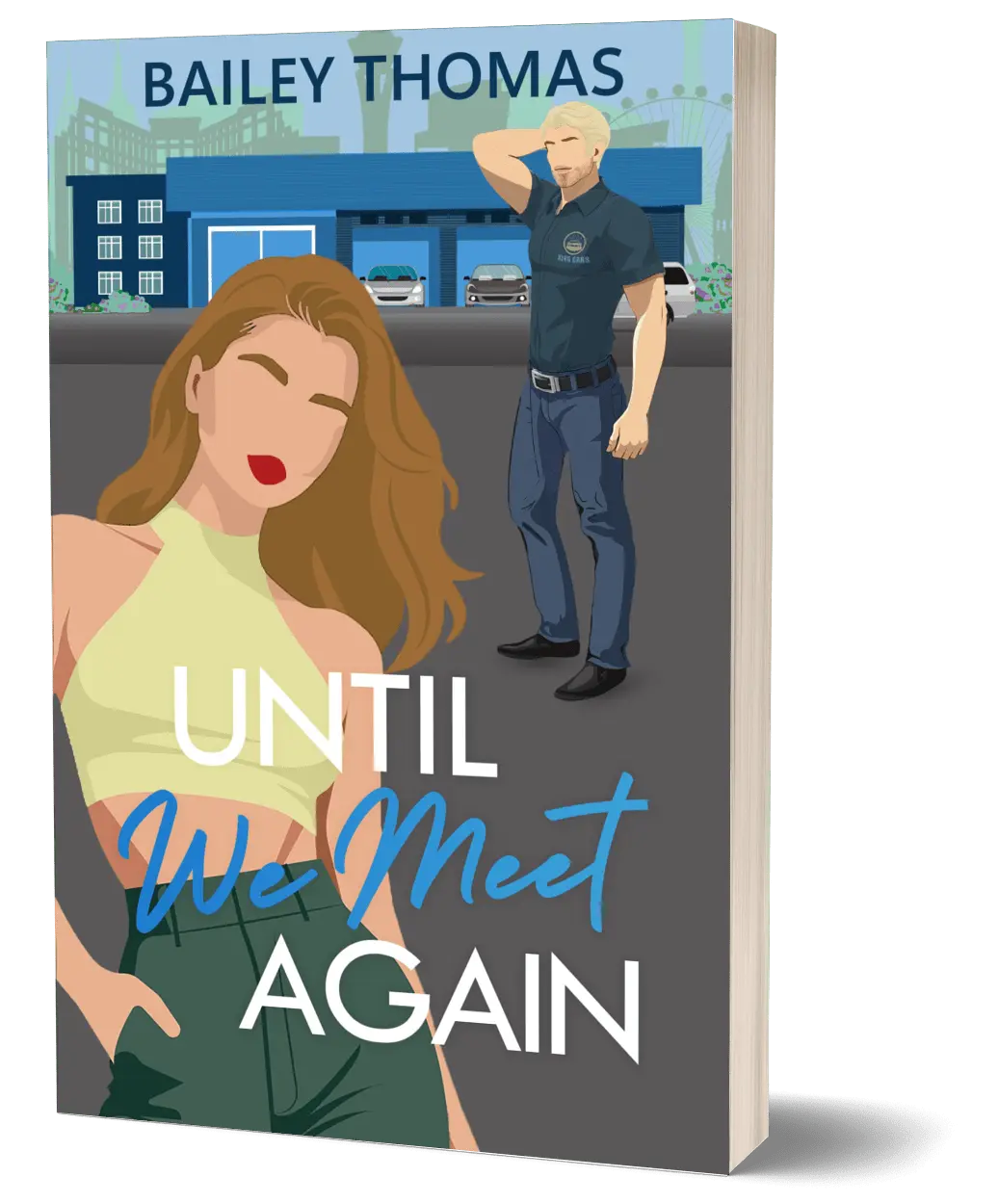 Until We Meet Again (The Unfinished Love Series: Book 2) - Signed Copy