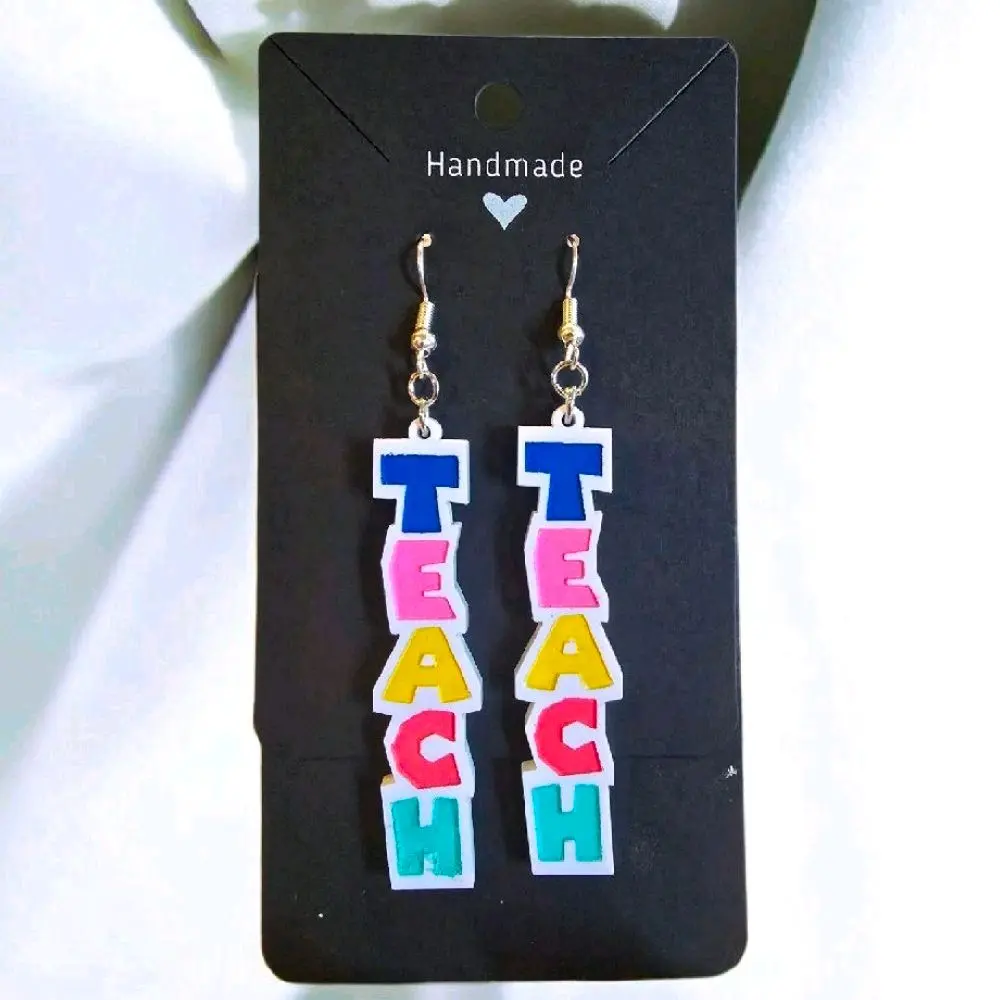 33) TEACH Teacher Earrings!!