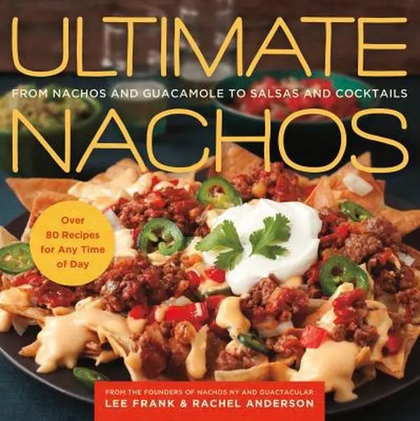 USED Mexican Cookbook - Ultimate Nachos: Easy Recipe Book for Mexican Dinner Ideas, 144pp, 0.89 lbs, Lee Frank (Paperback, English), Good/Vg