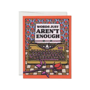 Words Aren't Enough Blank Card