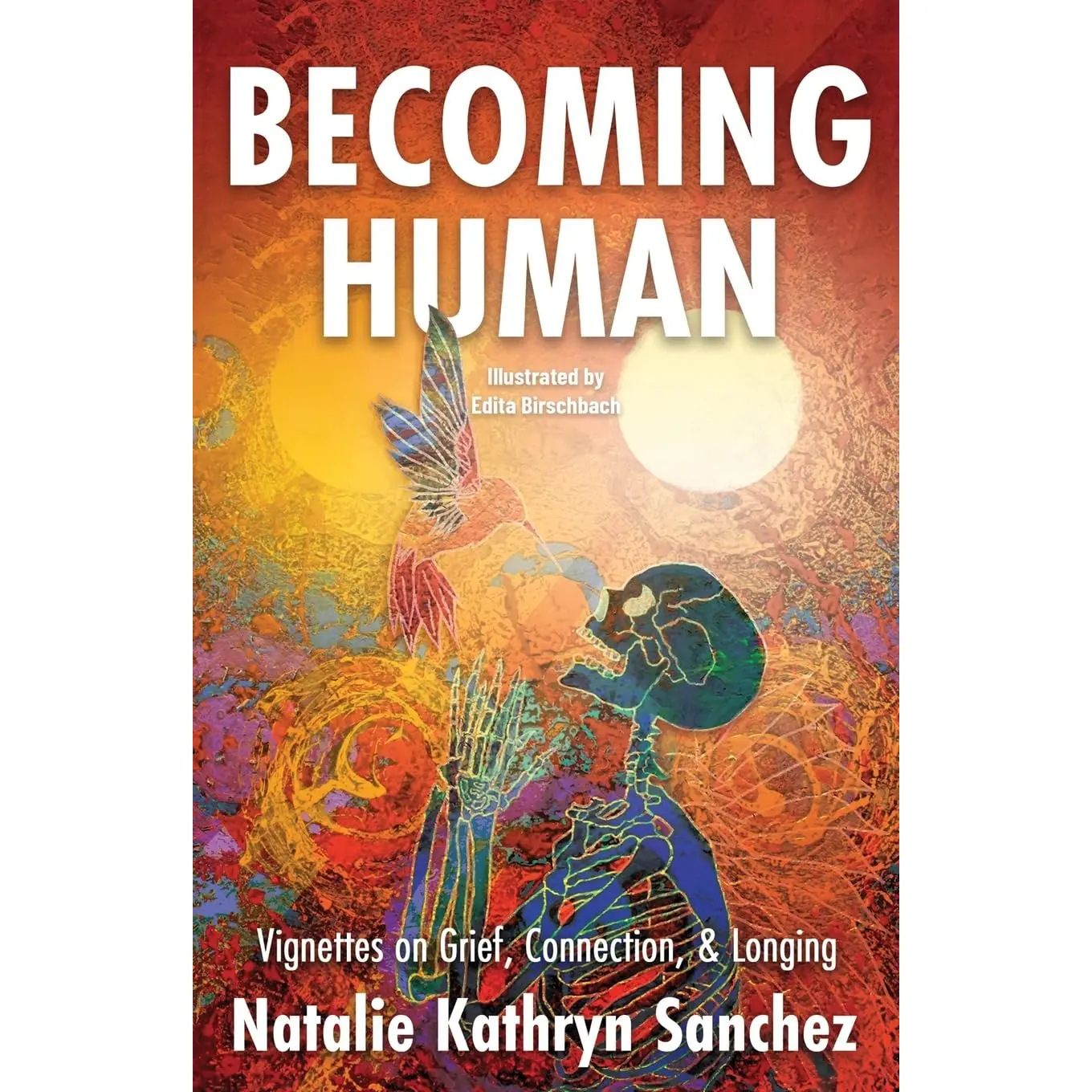 Becoming Human: a Collection of Vignettes on Grief, Connection, and Longing Does Not Apply