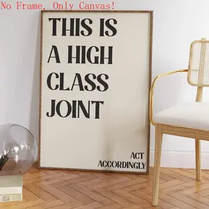 High-Class Unframed Joint Print Bedroom Wall Art – Funny Dorm Quote |     Trendy Neutral Cute Apartment Modern Decor |     Canvas Print for Living Room, Bedroom & More