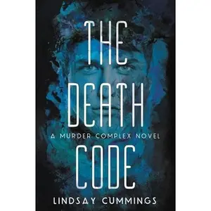USED-The Murder Complex #2: The Death Code by Cummings, Lindsay (Paperback)