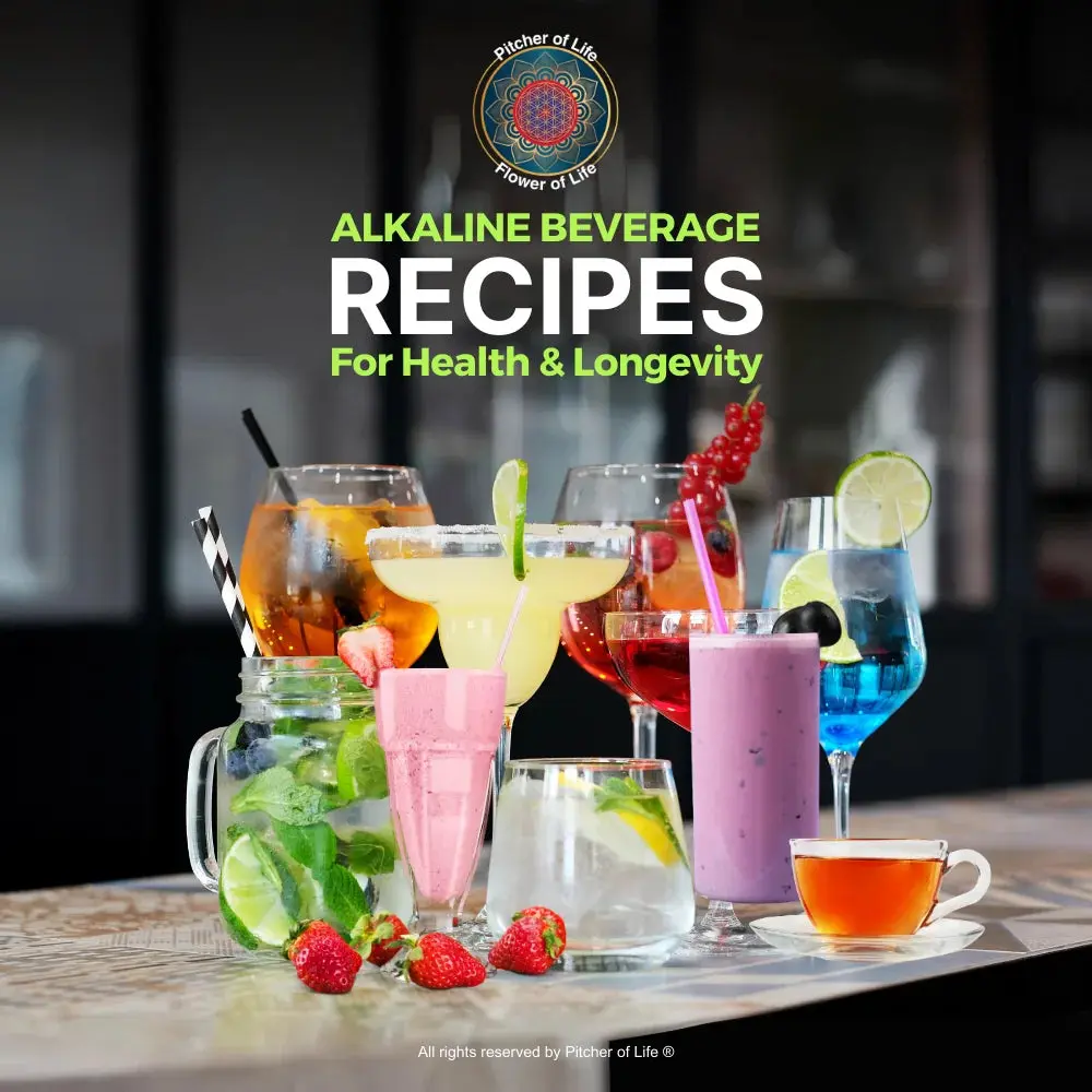 Alkaline Beverage Recipes Book for Health and Longevity
