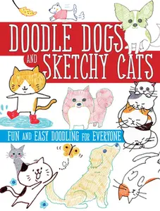 USED-Doodle Dogs and Sketchy Cats: Fun and Easy Doodling for Everyone by Boutique, Sha (Paperback)
