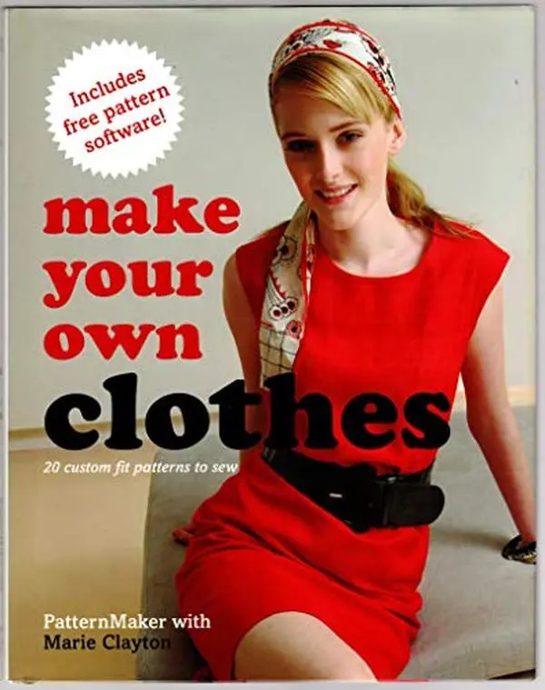 USED Book - Make Your Own Clothes - 20 Custom Fit Patterns to Sew --2008 publication. by Marie / PatternMaker Clayton (2008-05-03) by marie-clayton (Hardcover) - english