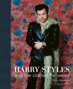USED-Harry Styles: And the Clothes He Wears by Newman, Terry (Hardcover)